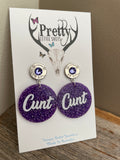 C*nt Earrings